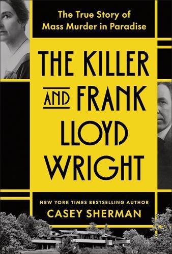 Cover image for The Killer and Frank Lloyd Wright