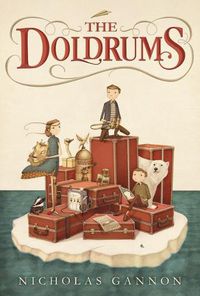 Cover image for The Doldrums (The Doldrums, #1)