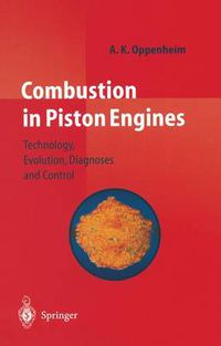 Cover image for Combustion in Piston Engines: Technology, Evolution, Diagnosis and Control