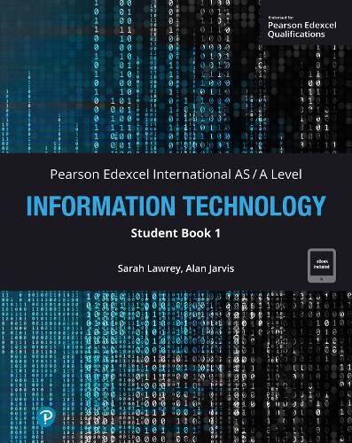 Cover image for Pearson Edexcel International AS-Level Information Technology Student Book w/code