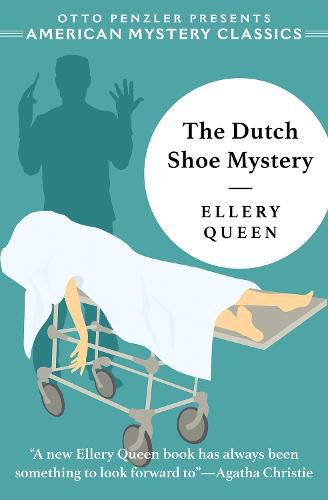 The Dutch Shoe Mystery: An Ellery Queen Mystery