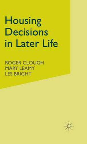 Housing Decisions in Later Life