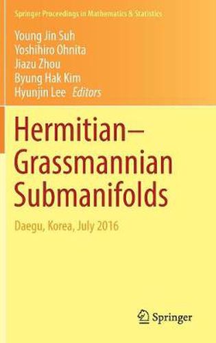 Cover image for Hermitian-Grassmannian Submanifolds: Daegu, Korea, July 2016