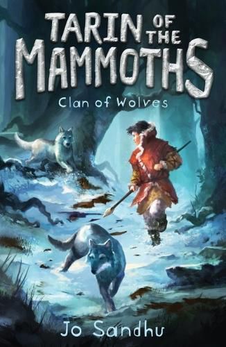 Cover image for Tarin of the Mammoths: Clan of Wolves (Book 2)