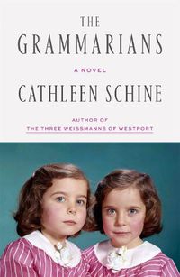 Cover image for The Grammarians: A Novel