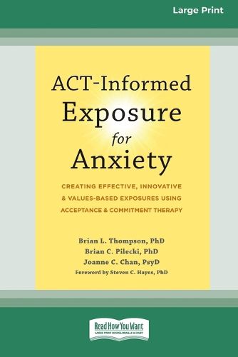 Cover image for ACT-Informed Exposure for Anxiety