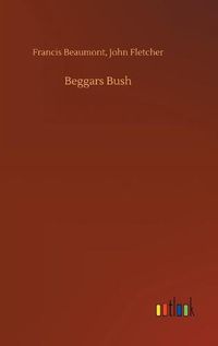 Cover image for Beggars Bush