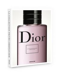 Cover image for Christian Dior: Private Collection Parfums