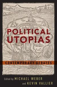 Cover image for Political Utopias: Contemporary Debates