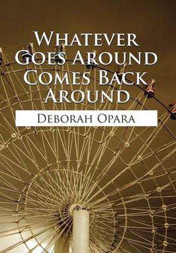Cover image for Whatever Goes Around Comes Back Around