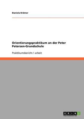 Cover image for Orientierungspraktikum an Der Peter Petersen-Grundschule