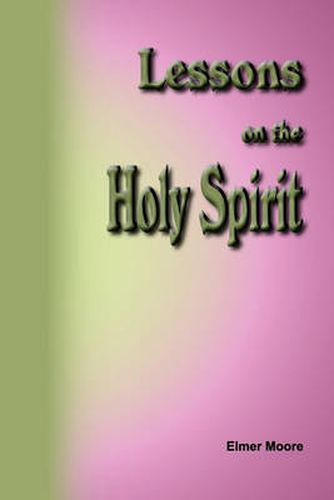 Cover image for Lessons on the Holy Spirit