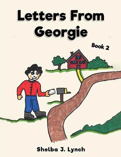 Cover image for Letters from Georgie Book 2