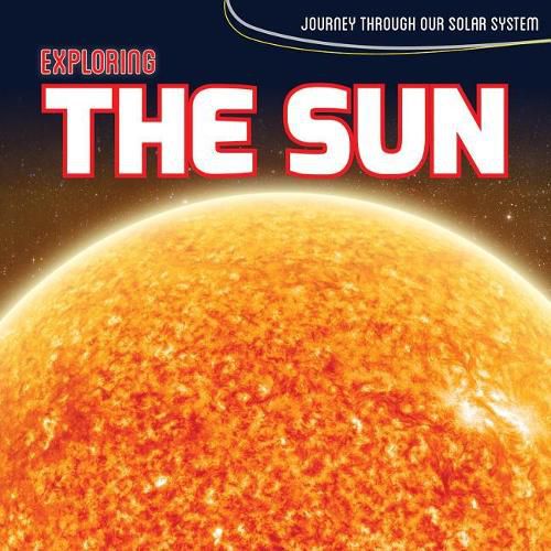 Cover image for Exploring the Sun