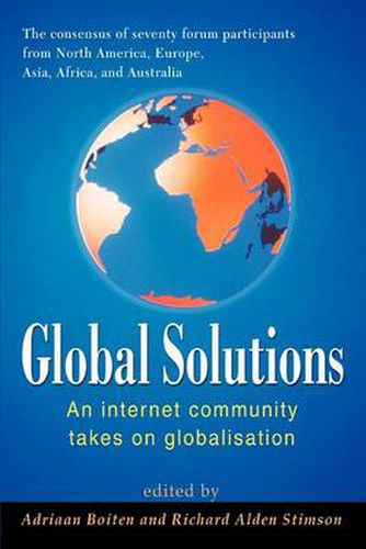 Cover image for Global Solutions: An Internet Community Takes on Globalisation