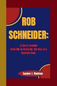 Cover image for Rob Schneider