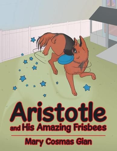 Cover image for Aristotle and His Amazing Frisbees