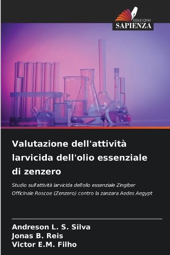Cover image for Valutazione dell'attivita larvicida dell'olio essenziale di zenzero