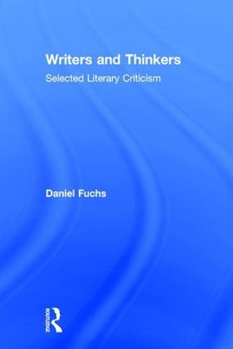 Cover image for Writers and Thinkers: Selected Literary Criticism