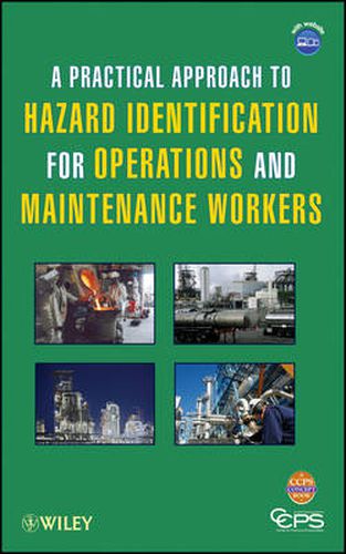 Cover image for A Practical Approach to Hazard Identification for Operations and Maintenance Workers