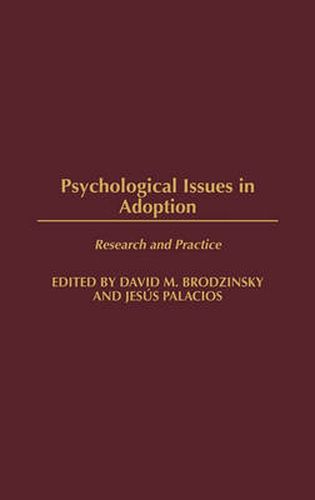 Cover image for Psychological Issues in Adoption: Research and Practice