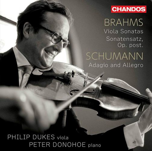 Brahms: Viola Sonatas & Sonatensatz Op. Post. & Schumann: Adagio and Allegro 