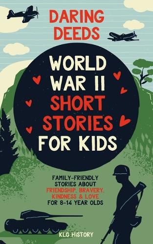 Cover image for Daring Deeds - World War II Short Stories for Kids