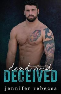 Cover image for Dead and Deceived