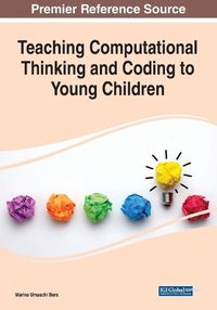 Cover image for Teaching Computational Thinking and Coding to Young Children