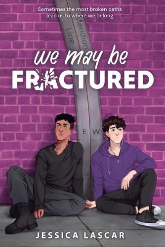 Cover image for We May Be Fractured