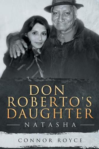 Cover image for Don Roberto's Daughter: Natasha