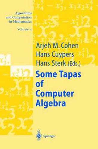 Cover image for Some Tapas of Computer Algebra