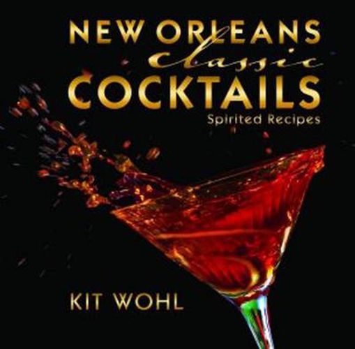 Cover image for New Orleans Classic Cocktails