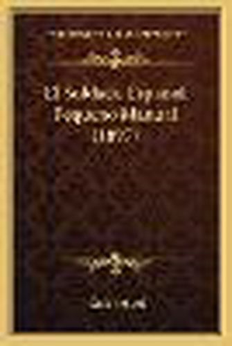 Cover image for El Soldado Espanol Pequeno Manual (1897)