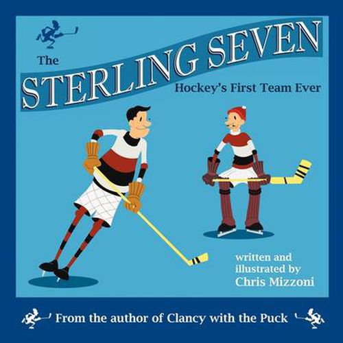 Cover image for The Sterling Seven, Hockey's First Team Ever