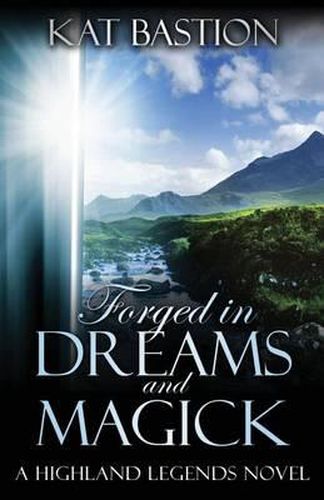 Cover image for Forged in Dreams and Magick