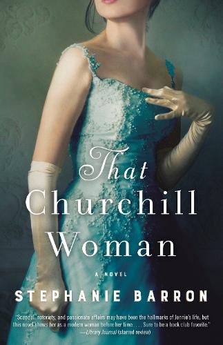 That Churchill Woman: A Novel