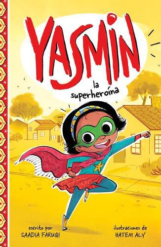 Yasmin la Superheroina