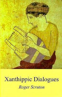 Cover image for Xanthippic Dialogues