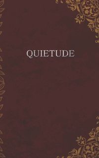 Cover image for Quietude