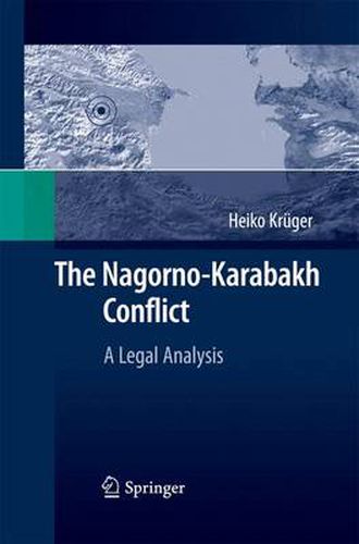 Cover image for The Nagorno-Karabakh Conflict: A Legal Analysis