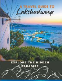 Cover image for Explore the Hidden Paradise