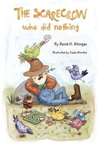 Cover image for The Scarecrow Who DId Nothing