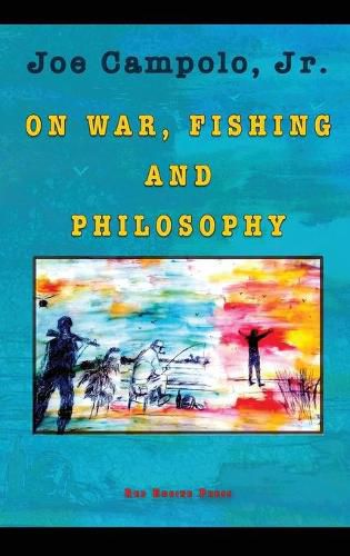 Cover image for On War, Fishing and Philosophy