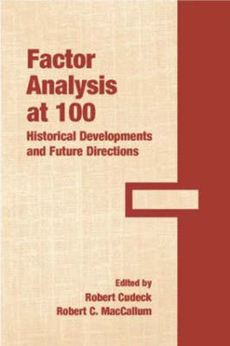 Cover image for Factor Analysis at 100: Historical Developments and Future Directions