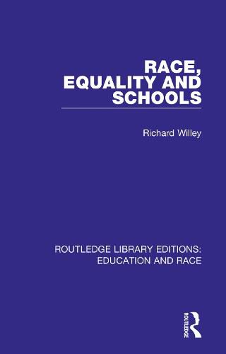 Cover image for Race, Equality and Schools