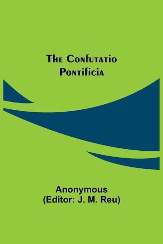 Cover image for The Confutatio Pontificia