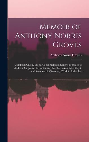 Cover image for Memoir of Anthony Norris Groves