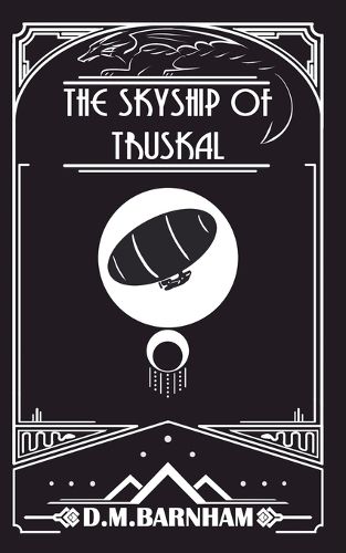 Cover image for The Skyship of Truskal