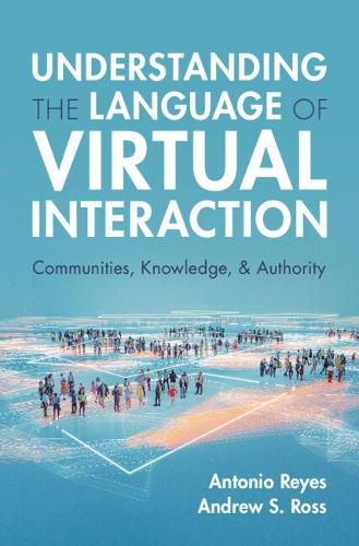 Cover image for Understanding the Language of Virtual Interaction